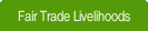 Fair Trade Livelihoods.